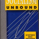 Socialism Unbound [Paperback]