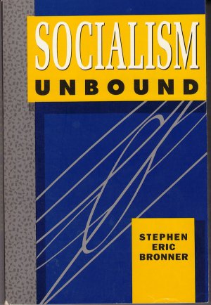 Socialism Unbound [Paperback]