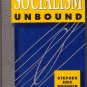 Socialism Unbound [Paperback]