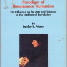 Erasmus: Paradigm of Renaissance Humanism