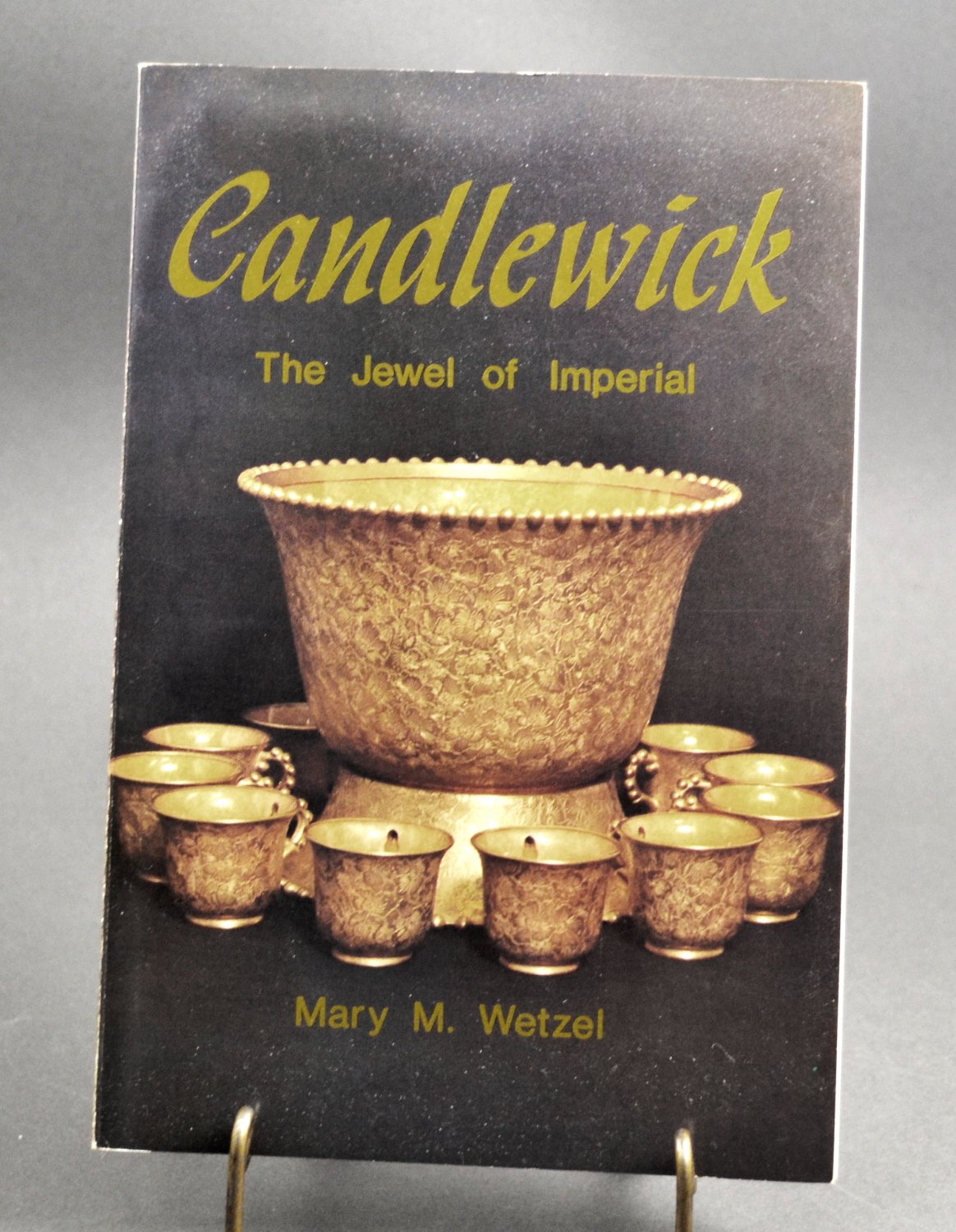 Candlewick The Jewel of Imperial by Mary M. Wetzel 1981 SC