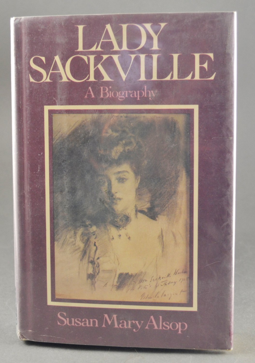 Lady Sackville A Biography by Susan Mary Alsop HB Library Copy