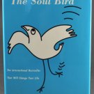 The Soul Bird by Michal Snunit HB The Soul Bird by Michal Snunit HB