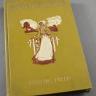 Hoosier Lyrics by Eugene Field 1905 Edition Hardcover Hoosier Lyrics by Eugene Field 1905 Edition Hardcover