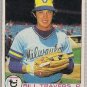 Brewers Topps 79 Bill Travers