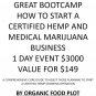 BOOTCAMP - JUMP START YOUR HEMP GROWING BUSINESS