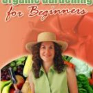 Organic Gardening For Beginners