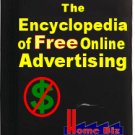 The Encyclopedia of FREE Online Advertising