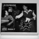 THE SUSPENSE COLLECTION - Volume 2 - OLD TIME RADIO - 12 AUDIO CD - 24 SHOWS