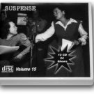 THE SUSPENSE COLLECTION  - Volume 16 OLD TIME RADIO - 12 AUDIO CD - 24 SHOWS