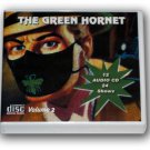 THE GREEN HORNET Volume 2 -  OLD TIME RADIO - 12 AUDIO CD - 24 Shows