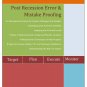 Post-Recession Error & Mistake Proofing