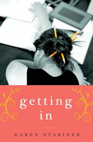 Getting In by Karen Stabiner