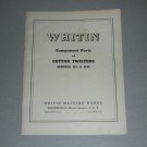 1948 Whitin Component Parts of Cotton Twisters BJ & BJ2