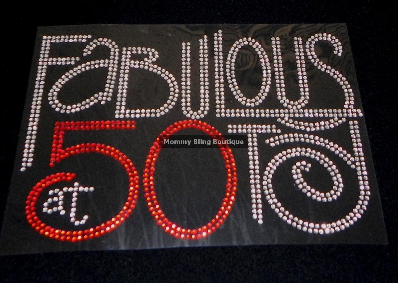 50 and fabulous rhinestone shirts