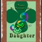 St. Patrick's day Greeting Card Rainbow DAUGHTER personalized Irish shamrocks handmade card