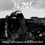 Nutr - Unholy Inscriptions on A Tainted Wall