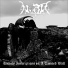 Nutr - Unholy Inscriptions on A Tainted Wall - 5 CD's