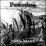 Powerless - Battle March - 5 CD's - Wholesale