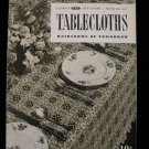 Vintage 1949 Crochet Pattern Magazine Tablecloths Heirlooms of Tomorrow