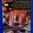 Vintage 1958 Good Housekeeping Book of Delectable Desserts Cookbook Recipes
