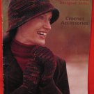 Patons Crochet Patterns Adults Designer Series Cloche Hat Mittens Purse Scarf etc