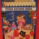 Patons Third Bazaar Book 40 Gifts Knitting Crochet Embroidery Tapestry Feltwork Patterns