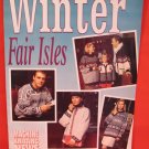Winter Fair Isles Machine Knitting Patterns News Supplement Patterns FAMILY