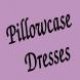 - Pillowcase Sundresses - Handmade