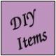 - DIY items -