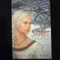 SINGER by Jean Thesman  NEW