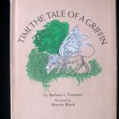 Timi The Tale of a Griffin Freeman Bileck Fantasy HCDJ