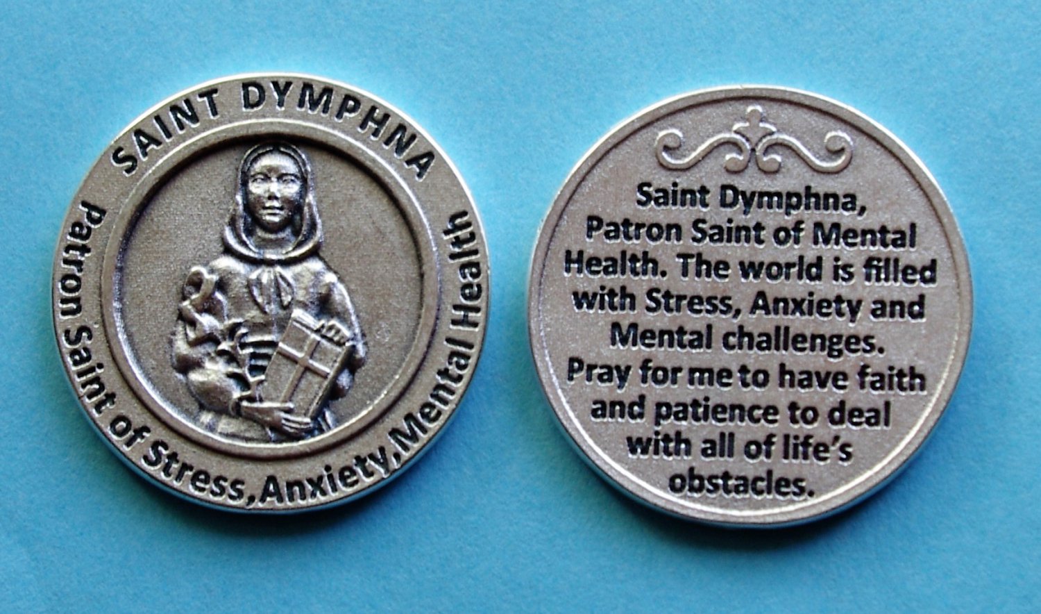 M-137 St. Dymphna Healing Saint Token - Stress, Anxiety & Mental Health