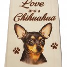 Chihuahua Kitchen Dish Towel Dog Theme All You Need Is Love & A CHIHUAHUA Cotton Chihuahua Kitchen Dish Towel Dog Theme All You Need Is Love & A CHIHUAHUA Cotton