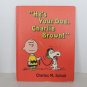 He's Your Dog, Charlie Brown! By Charles M. Schulz Hardcover 1972 Printing VTG