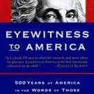 Eyewitness To America. ISBN: 0-679-44224-3