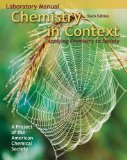 Laboratory Manual Chemistry in Context: Applying Chemistry to Society 6th Edition
