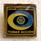 Argentina Rotary Create Concience Take Action Club  Pin