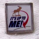 Moose Group`It´s Up to Me  PINS- lapel tie tack PIN NEW