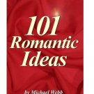 101 ROMANTIC IDEAS