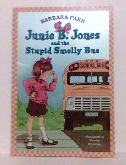 Junie B. Jones And The Stupid Smelly Bus Book Barbara Park Children New