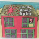 The Big Orange Splot book children scholastic new