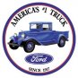Ford - America's #1 Truck - Round Sign