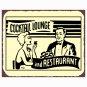 Cocktail Lounge and Restaurant Metal Art Sign
