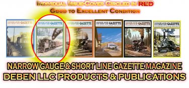 VOL 10, ISSUE 2 MAR/APR 1984 NARROW GAUGE & SHORT LINE GAZETTE MAGAZINE