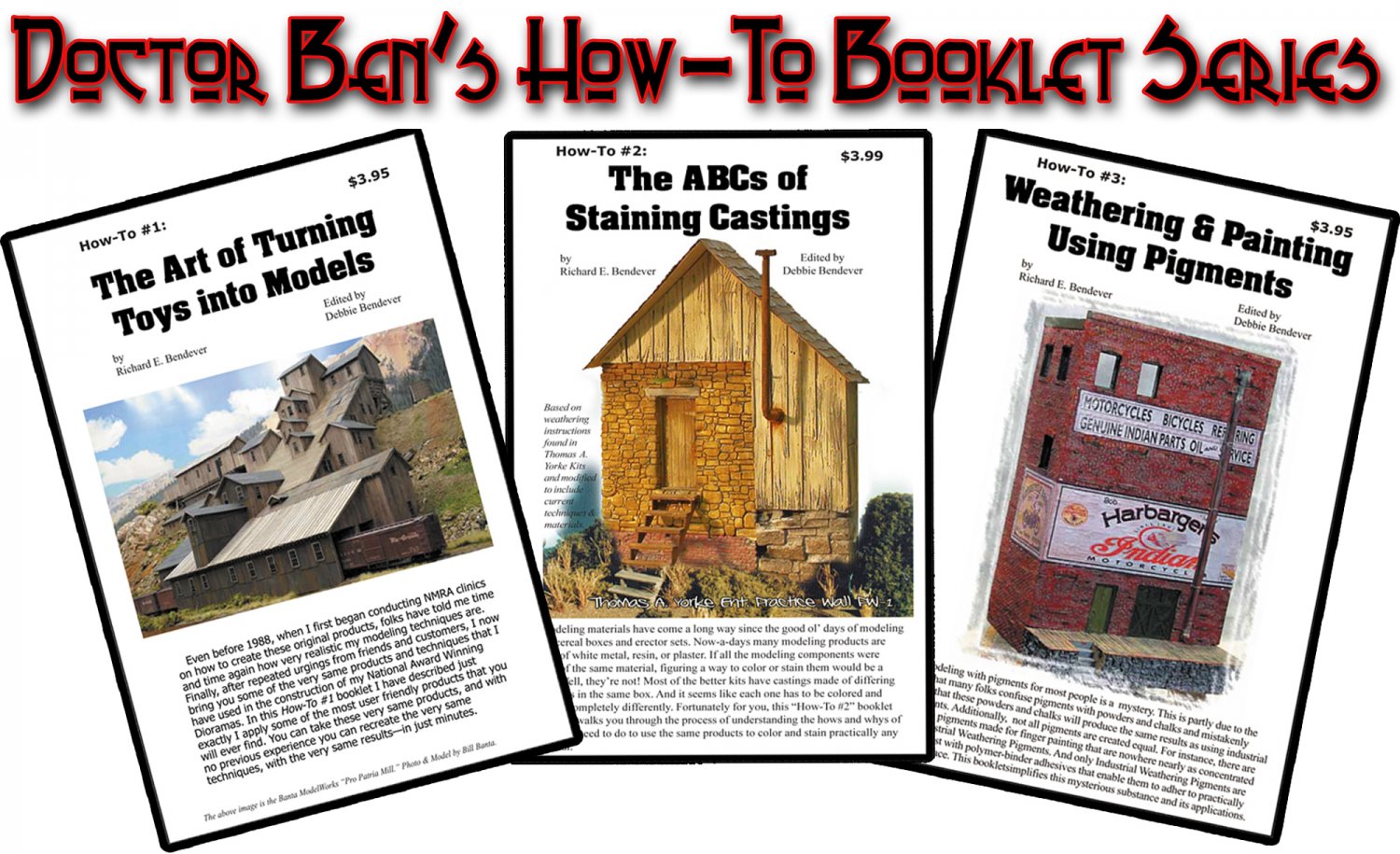 Set of Doctor Ben's How-To #1 #2 & #3 Weathering Booklet Set for Wood/HYDROCAL/Plastic/Metal