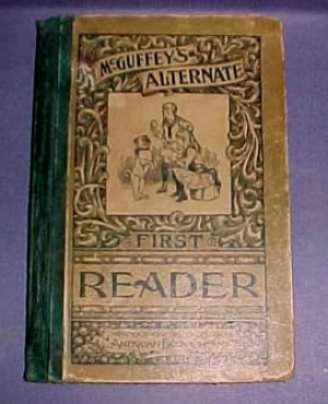 McGRUFFYS ALTERNATE FIRST READER-1887