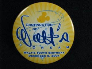 DISNEYLAND WALT'S 100TH BIRTHDAY PIN 2001