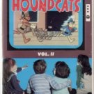 THE HOUNDCATS VOLUME 2 Hound Cats II ANIMATED VHS