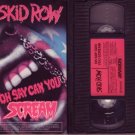 Rare!! SKID ROW 1990 OH SAY CAN YOU SCREAM vhs VIDEO